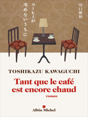 cover image of Tant que le café est encore chaud